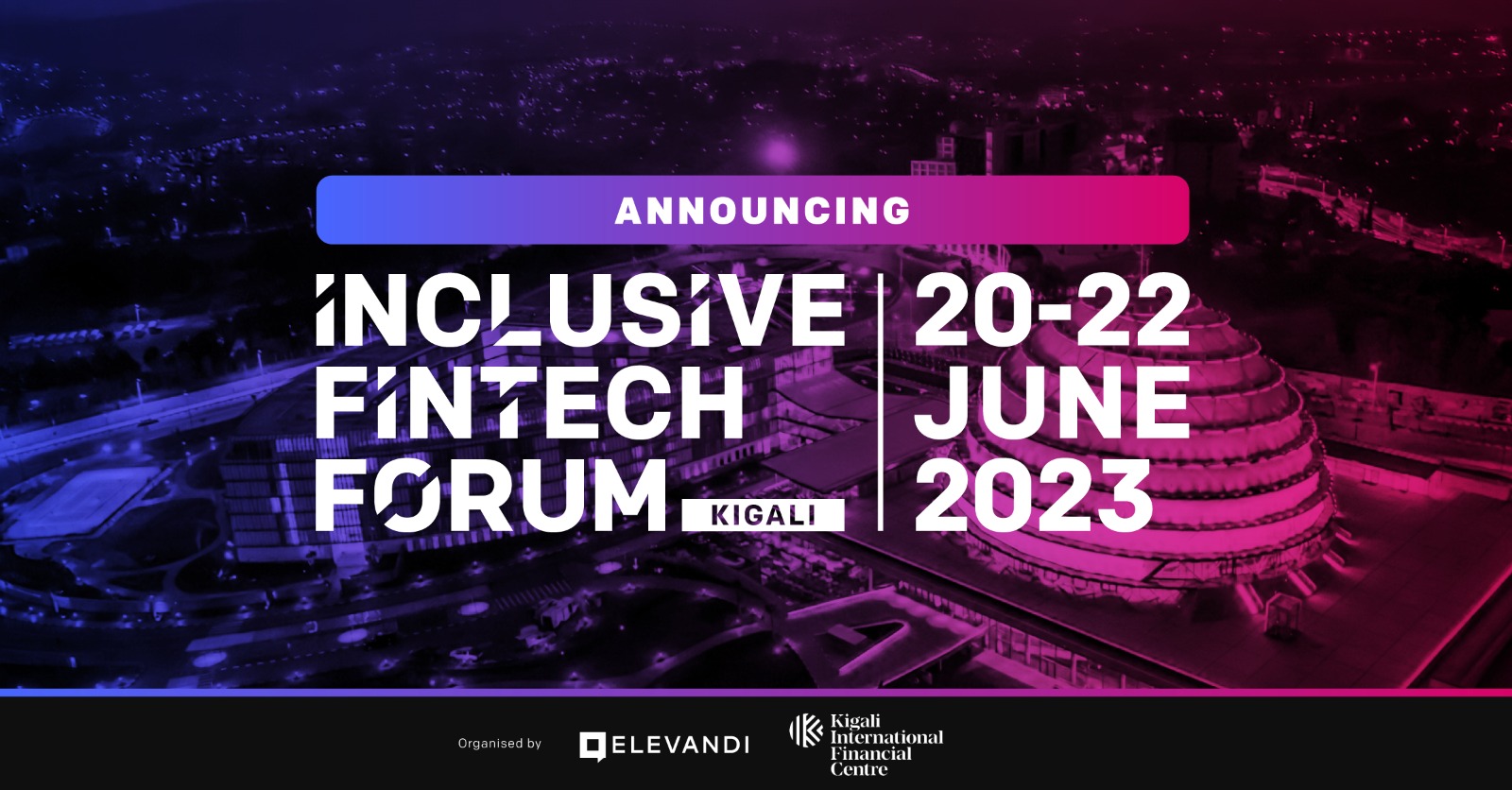 Fin Tech In Rwanda Rwanda and Singapore Launch Annual Global Inclusive FinTech Forum to ...